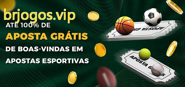 brjogos.vipbet Ate 100% de Aposta Gratis